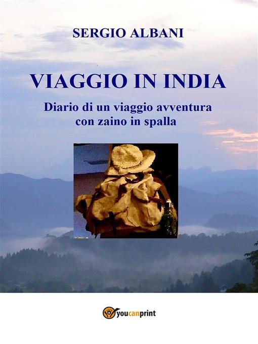 Title details for Viaggio in India by Sergio Albani - Available